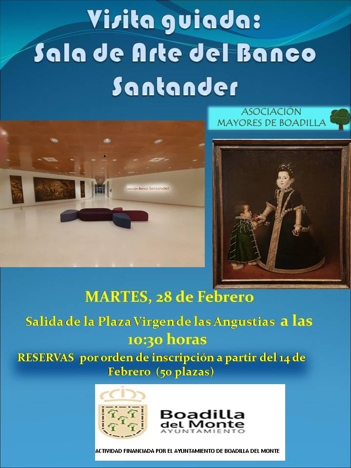 SALA DE ARTE BANCO SANTANDER:  28 FEBRERO 2023